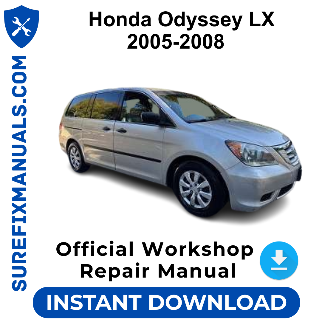 Honda Odyssey LX 2005-2008 Official Workshop Repair Manual