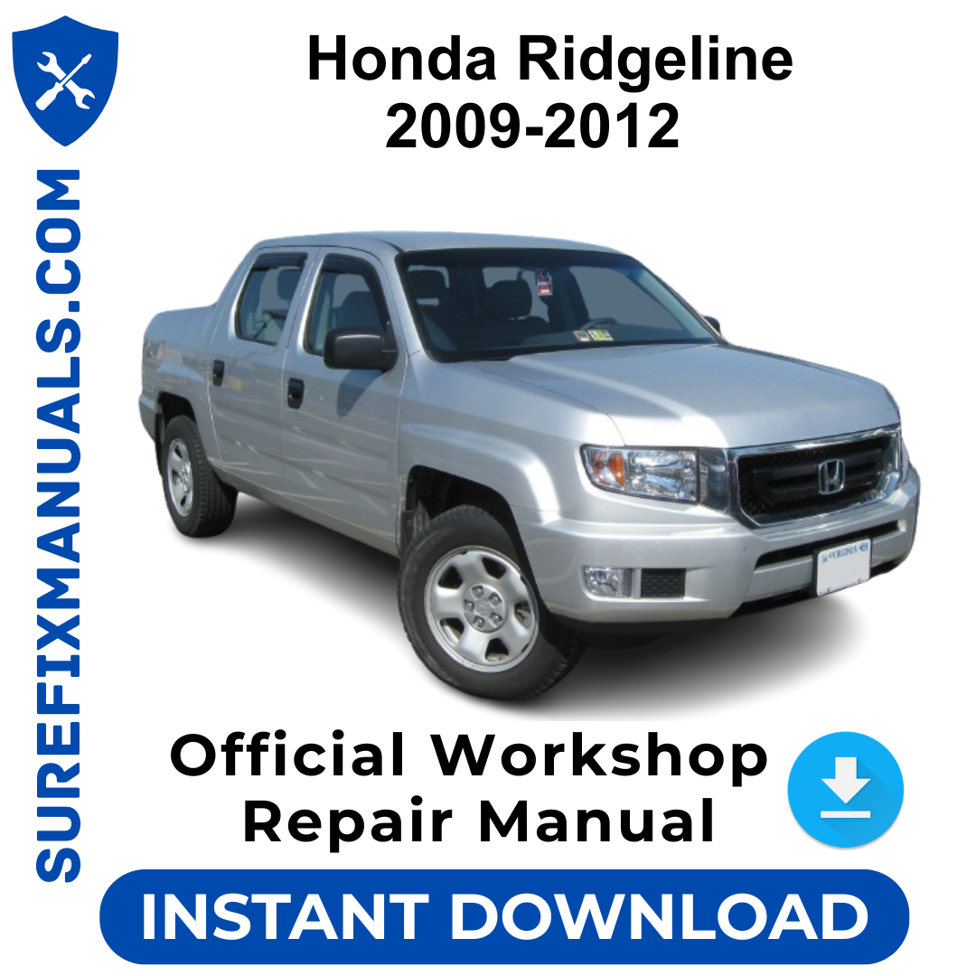 Honda Ridgeline 2009-2012 Official Workshop Repair Manual