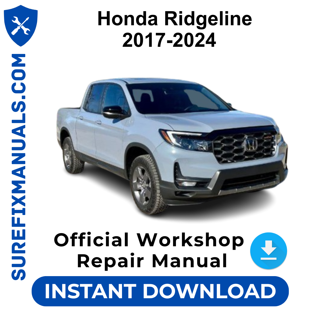 Honda Ridgeline 2017-2024 Official Workshop Repair Manual
