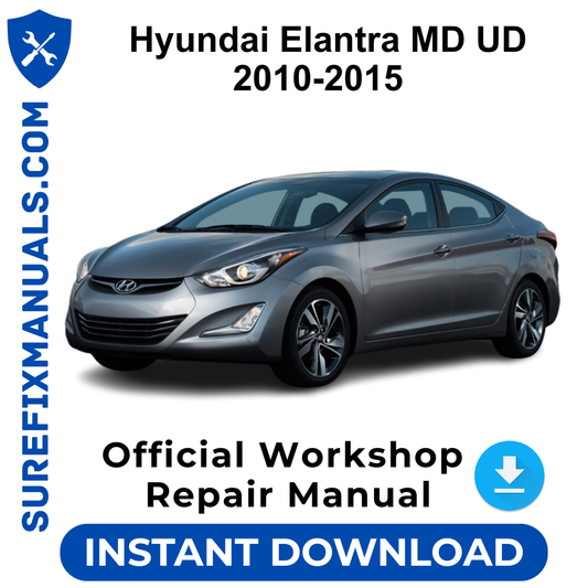 Hyundai Elantra MD UD 2010-2015 Official Workshop Repair Manual