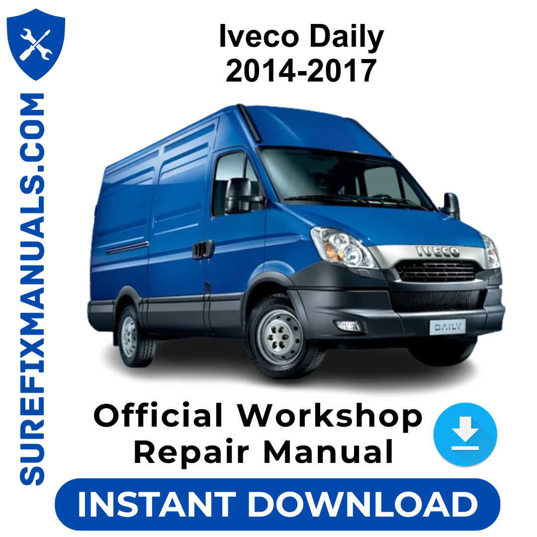 Iveco Daily 2014-2017 Official Workshop Repair Manual