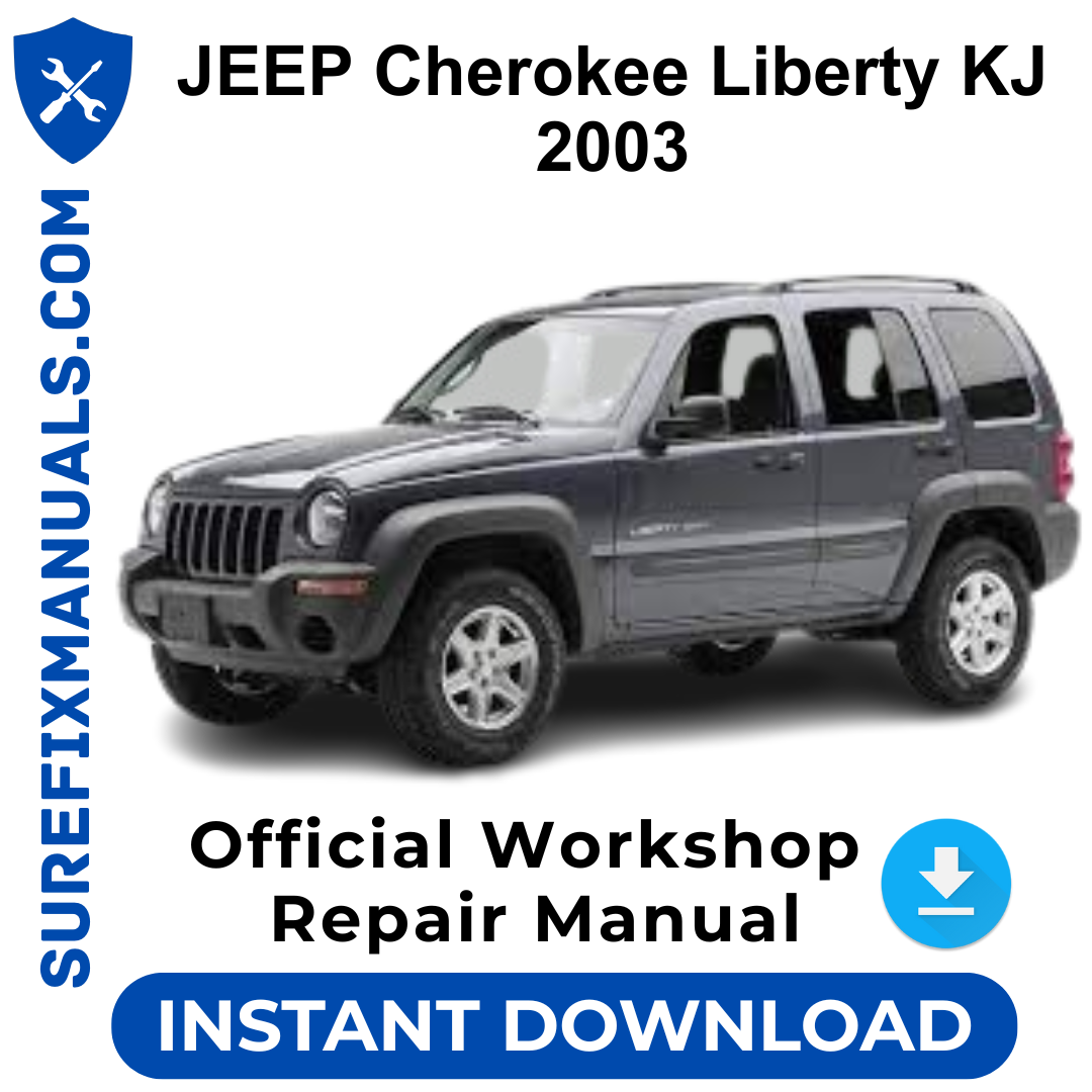 JEEP Cherokee Liberty KJ 2003 Official Workshop Repair Manual