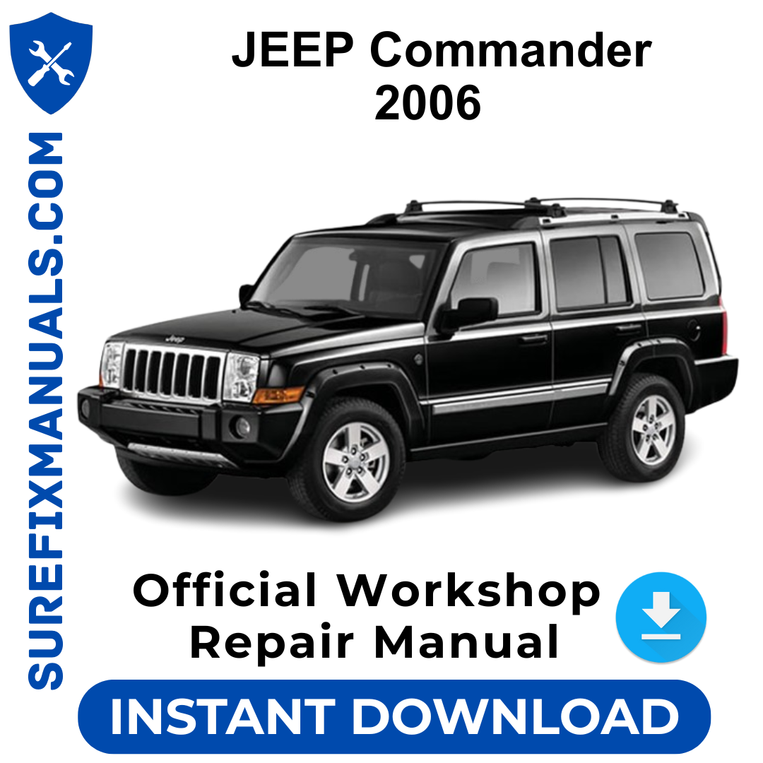 JEEP Commander 2006 Official Workshop Repair Manual