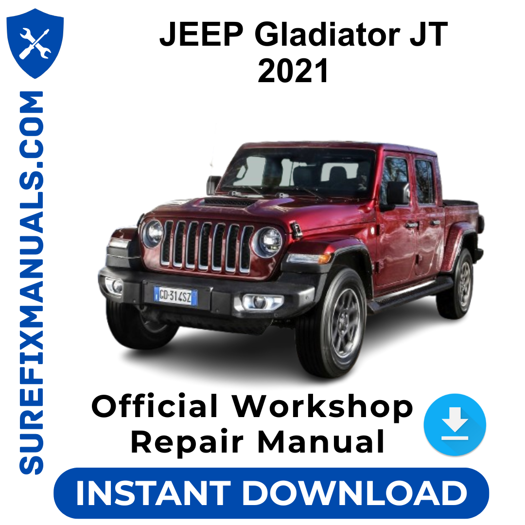 JEEP Gladiator JT 2021 Official Workshop Repair Manual