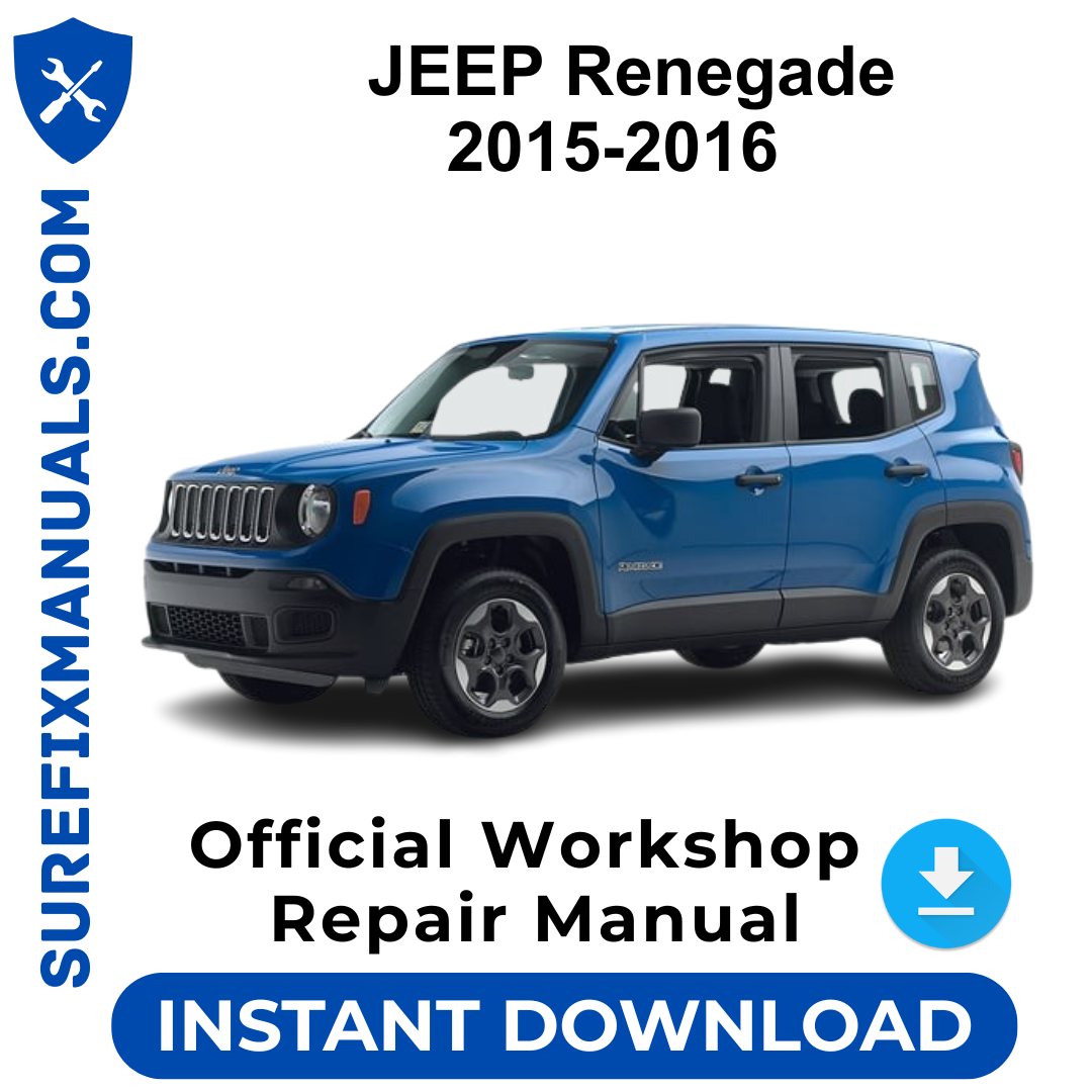 JEEP Renegade 2015-2016 Official Workshop Repair Manual