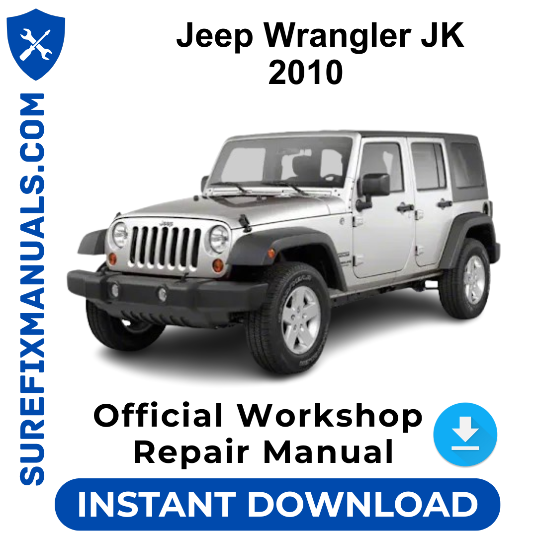 Jeep Wrangler JK 2010 Official Workshop Repair Manual