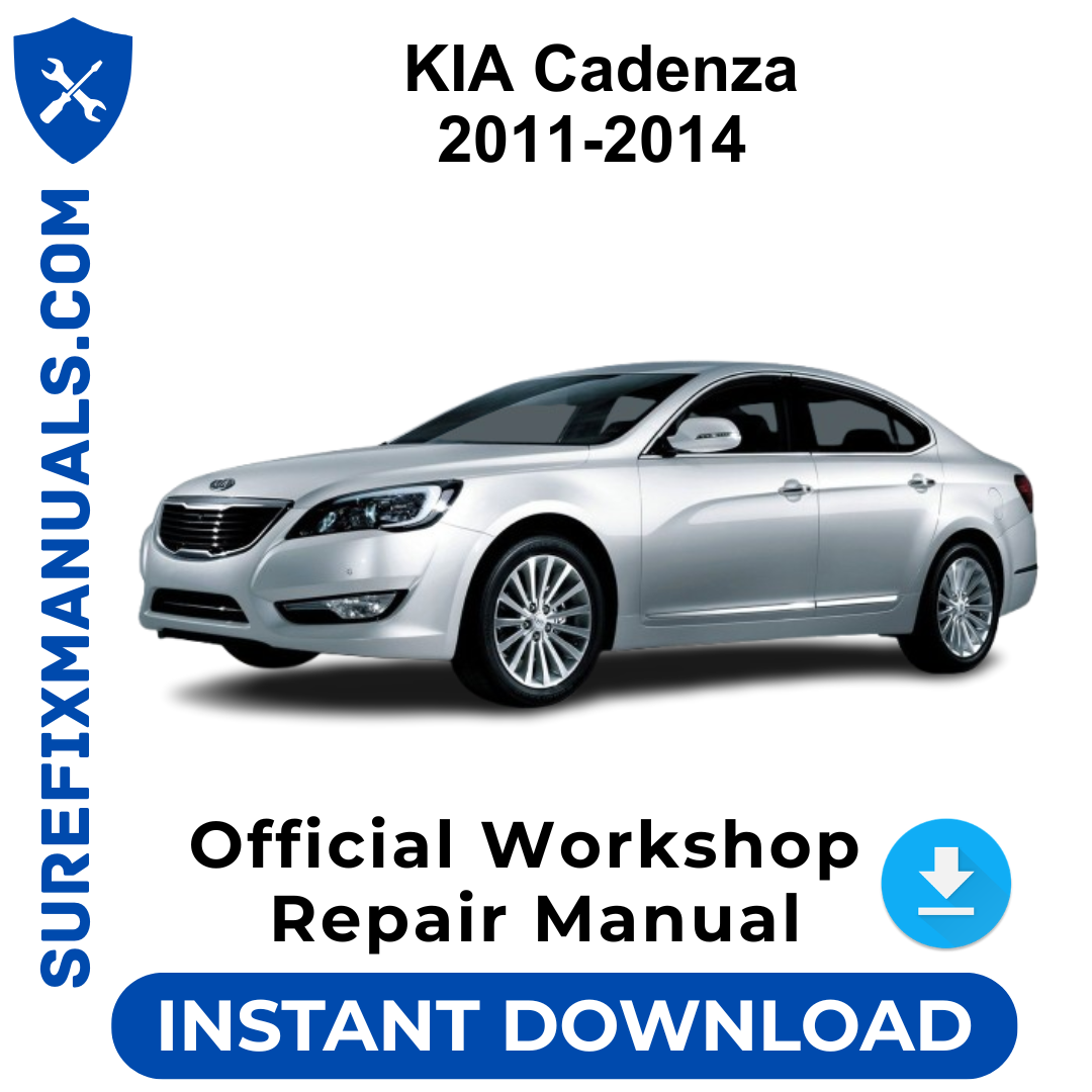 KIA Cadenza 2011-2014 Official Workshop Repair Manual