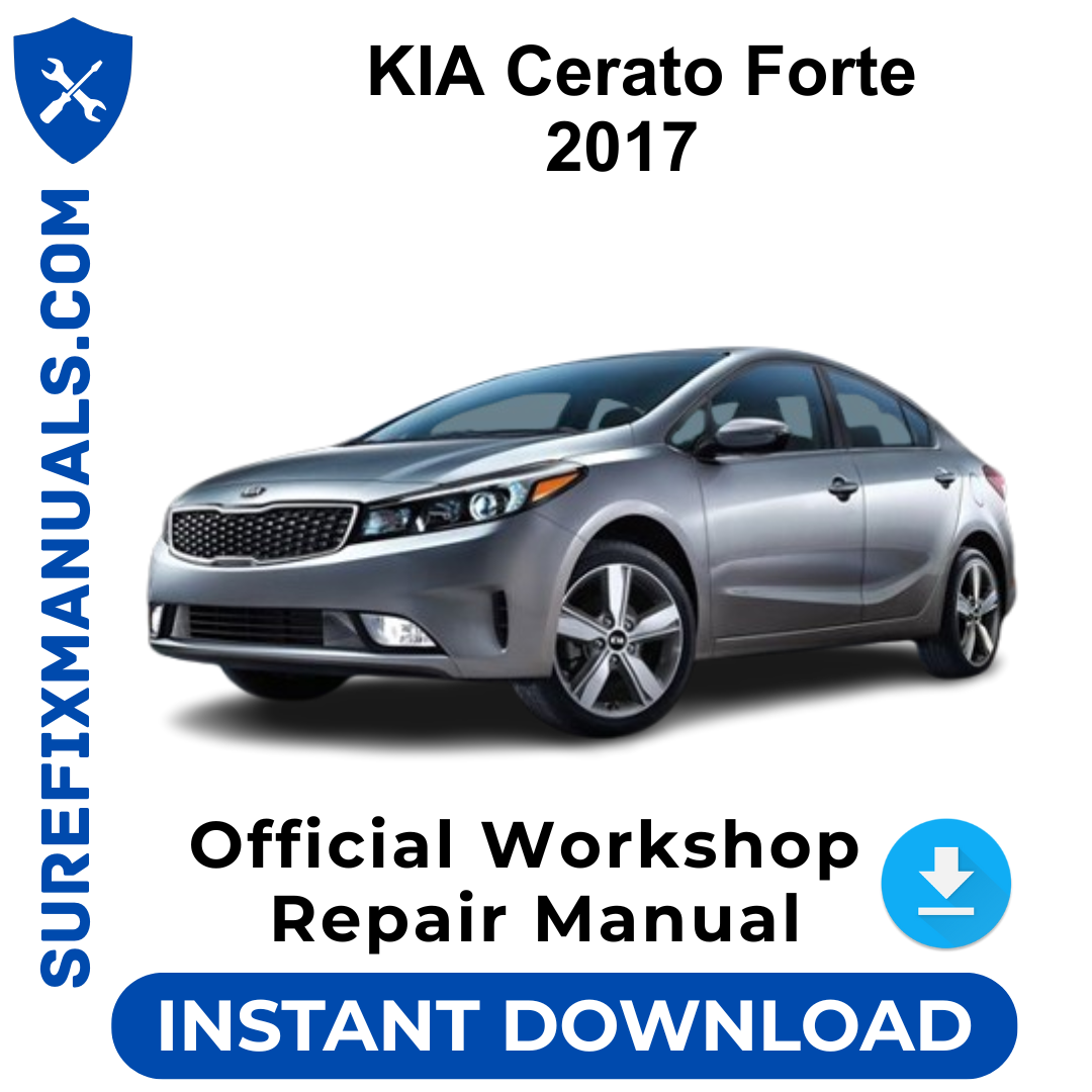 KIA Cerato Forte 2017 Official Workshop Repair Manual