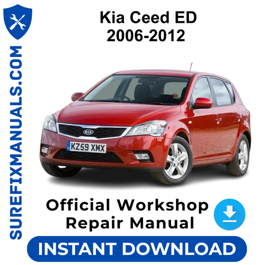 Kia Ceed ED 2006-2012 Official Workshop Repair Manual