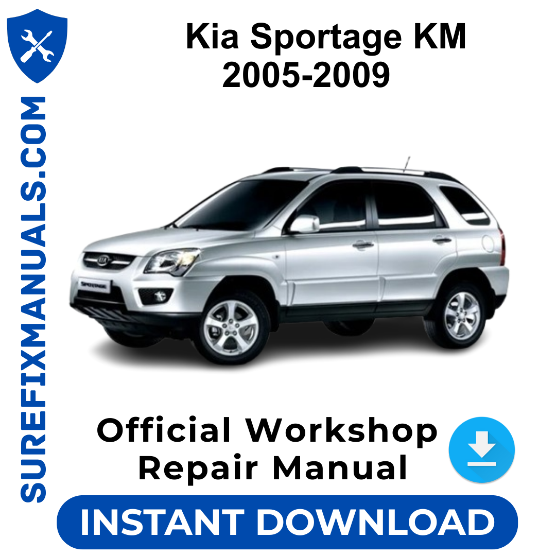 Kia Sportage KM 2005-2009 Official Workshop Repair Manual