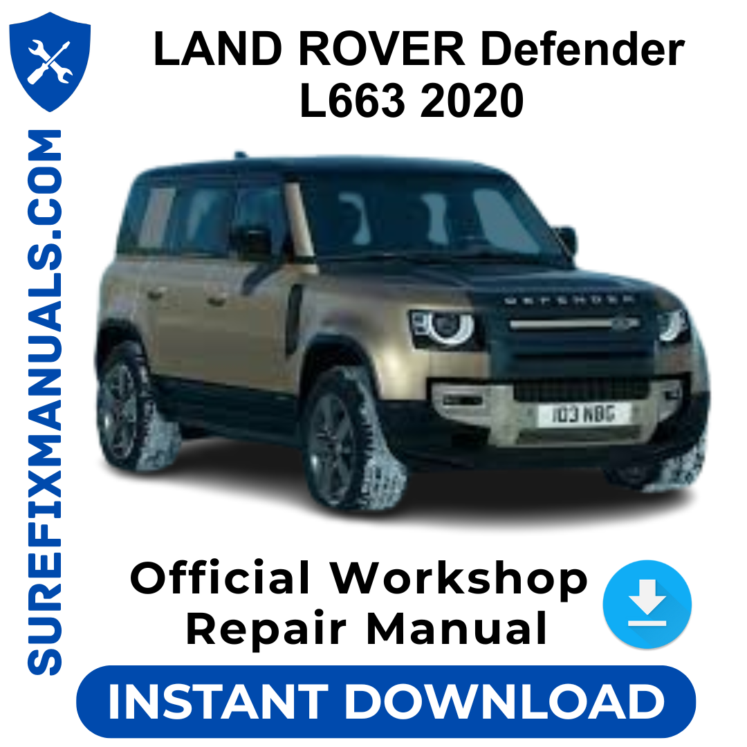 LAND ROVER Defender L663 2020 Official Workshop Repair Manual