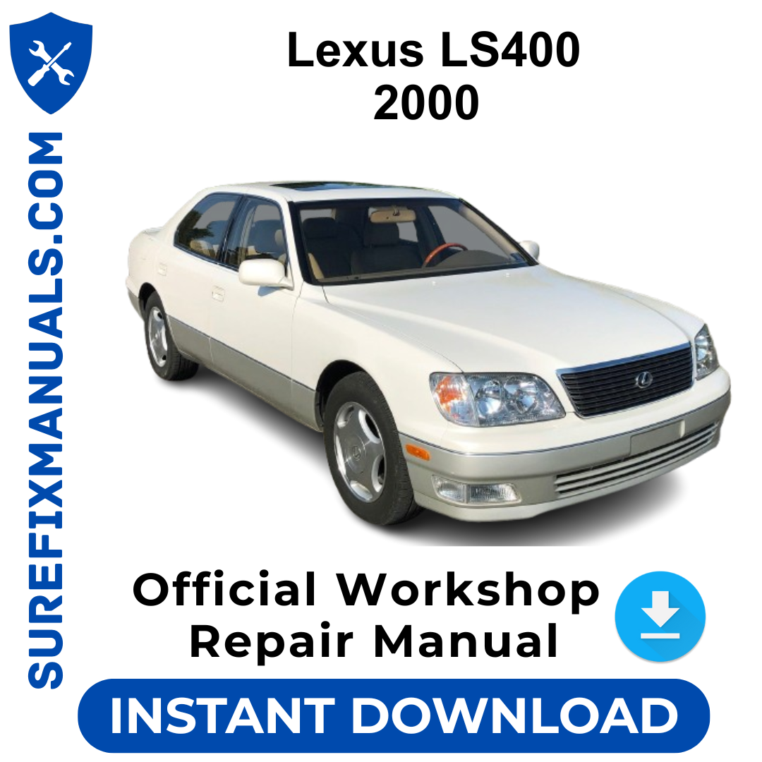 Lexus LS400 2000 Official Workshop Repair Manual