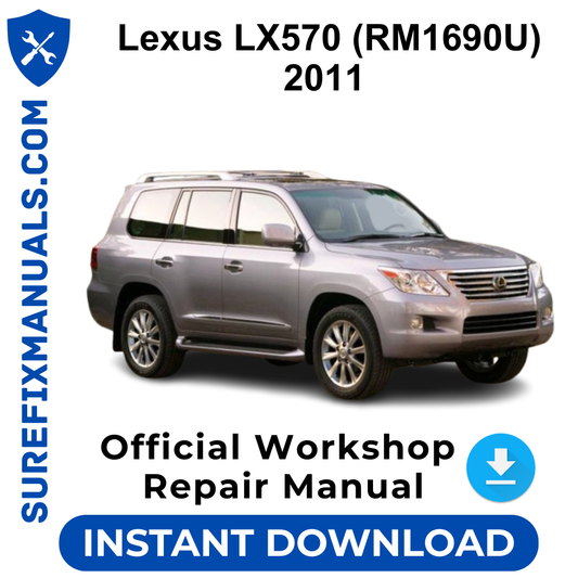 Lexus LX570 (RM1690U) 2011 Official Workshop Repair Manual