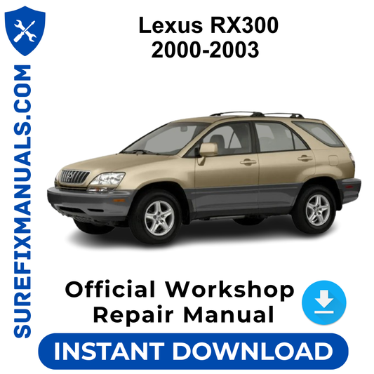 Lexus RX300 2000-2003 Official Workshop Repair Manual