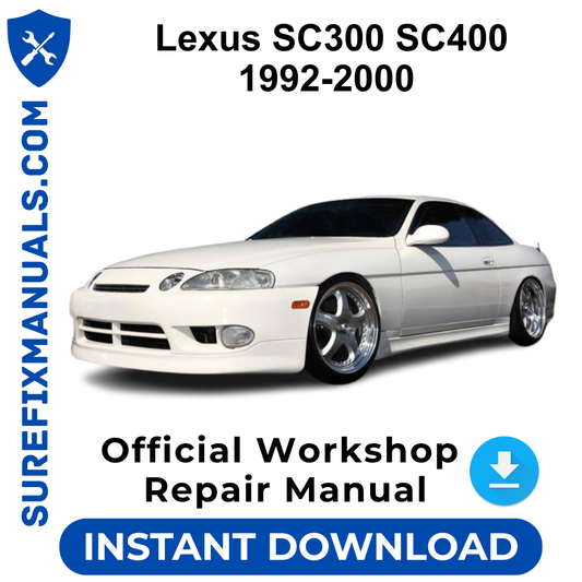Lexus SC300 SC400 1992-2000 Official Workshop Repair Manual