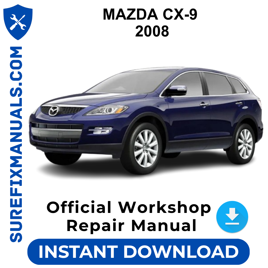 MAZDA CX-9 2008 Official Workshop Repair Manual