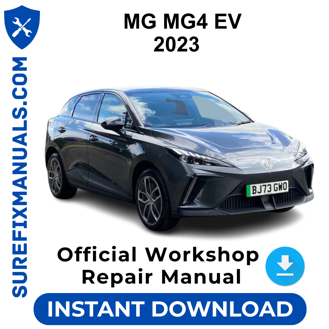 MG MG4 EV 2023 Official Workshop Repair Manual