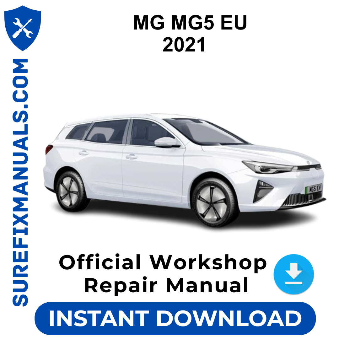 MG MG5 EU 2021 Official Workshop Repair Manual