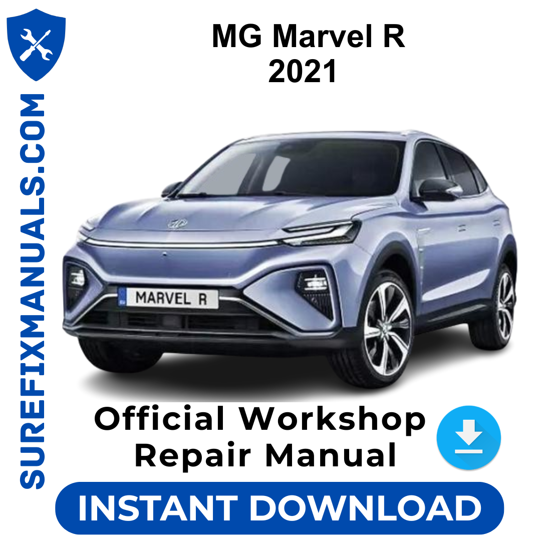 MG Marvel R 2021 Official Workshop Repair Manual