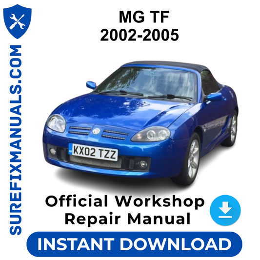 MG TF 2002-2005 Official Workshop Repair Manual
