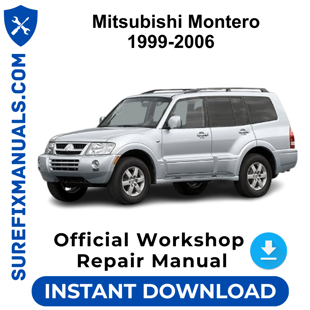 Mitsubishi Montero 1999-2006 Official Workshop Repair Manual