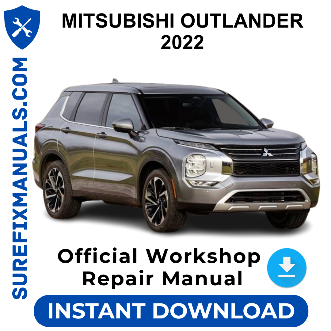 MITSUBISHI OUTLANDER 2022 Official Workshop Repair Manual