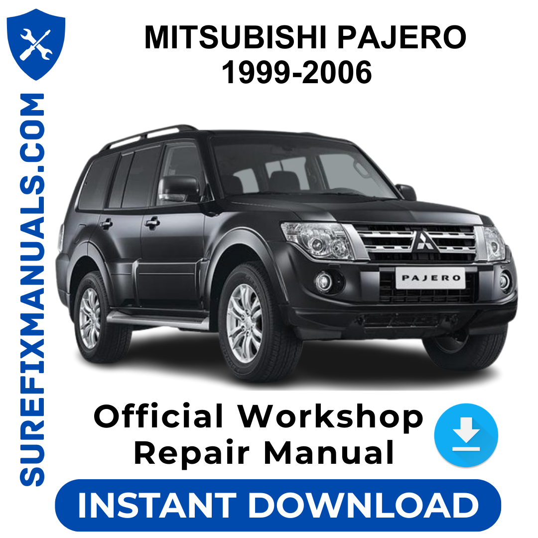 MITSUBISHI PAJERO 1999-2006 Official Workshop Repair Manual