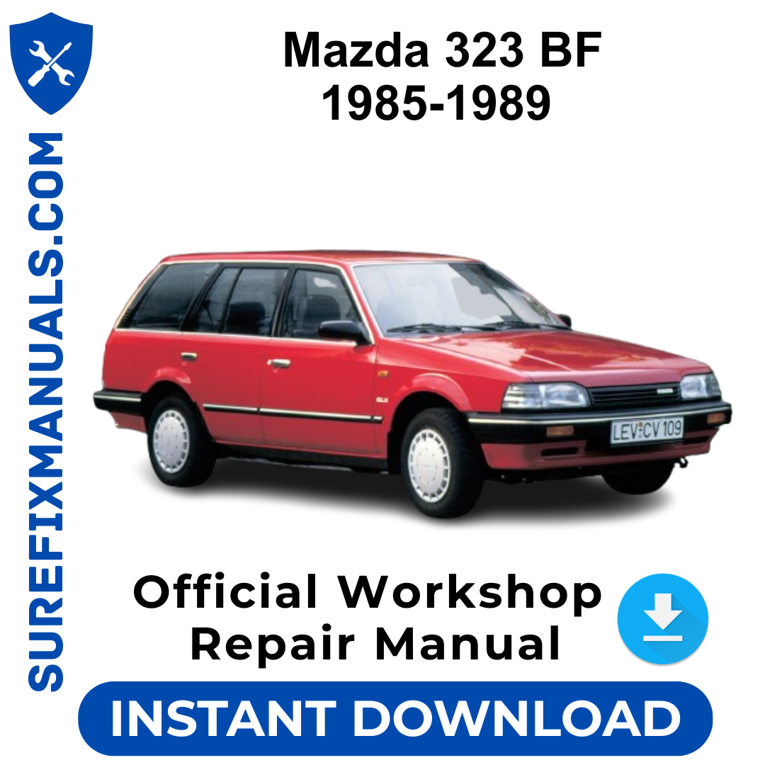 Mazda 323 BF 1985-1989 Official Workshop Repair Manual