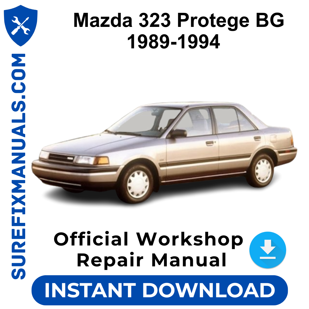 Mazda 323 Protege BG 1989-1994 Official Workshop Repair Manual
