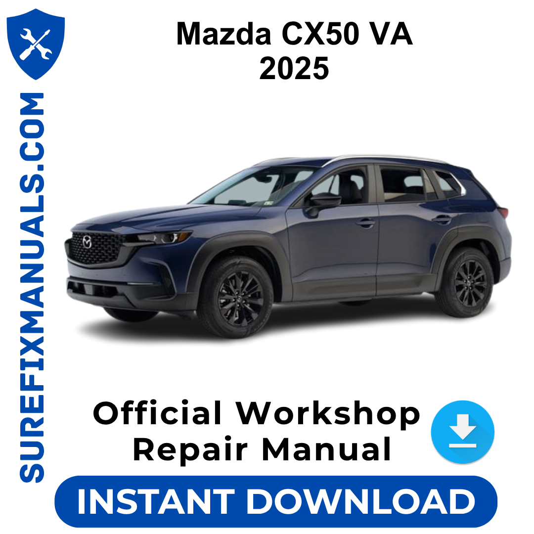 Mazda CX50 VA 2025 Official Workshop Repair Manual