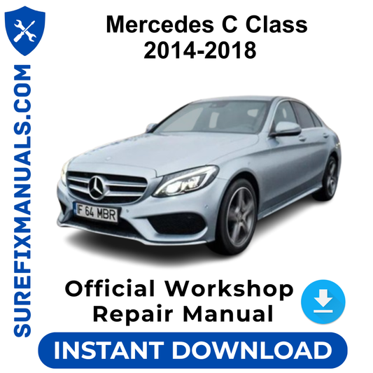 Mercedes C Class 2014-2018 Official Workshop Repair Manual