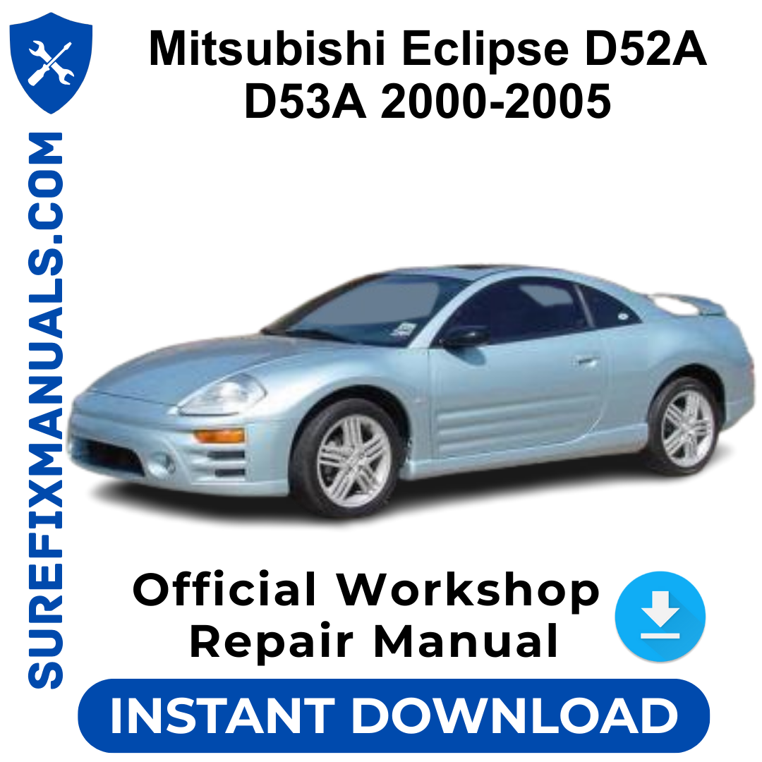 Mitsubishi Eclipse D52A  D53A 2000-2005 Official Workshop Repair Manual