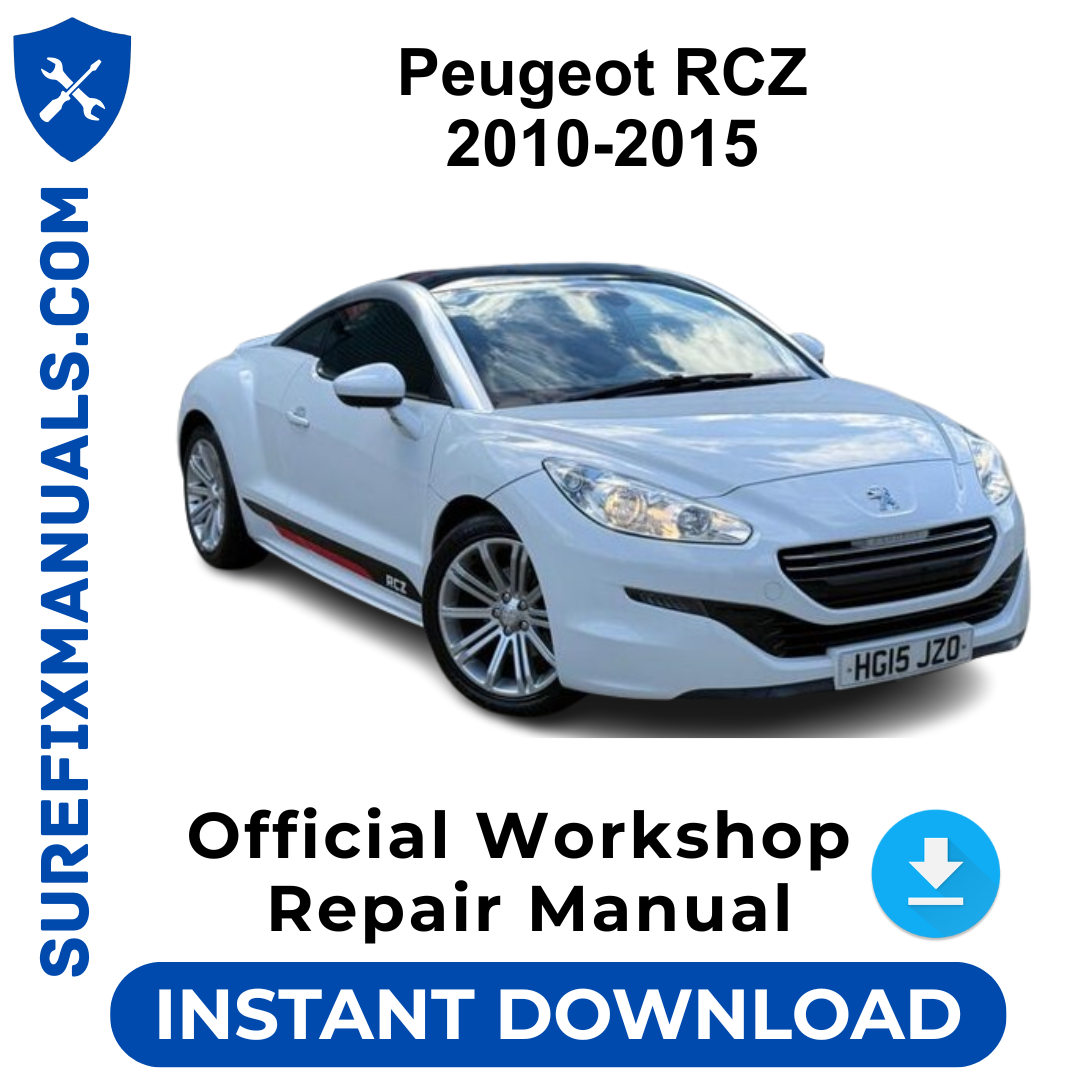 Peugeot RCZ 2010-2015 Official Workshop Repair Manual