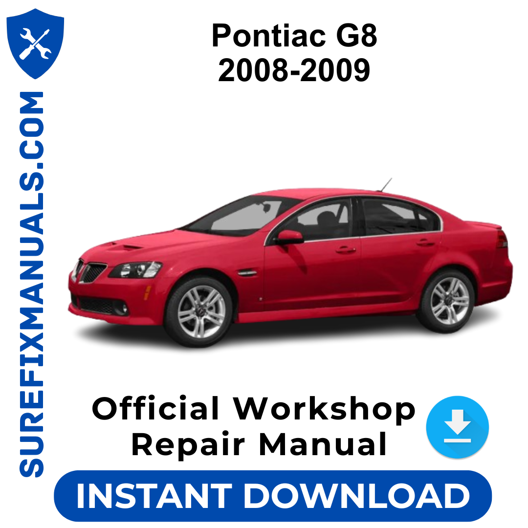 Pontiac G8 2008-2009 Official Workshop Repair Manual