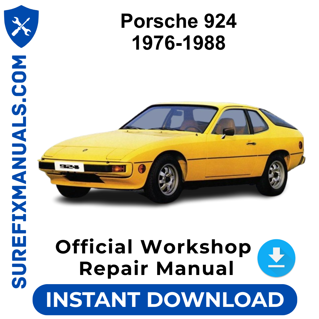 Porsche 924 1976-1988 Official Workshop Repair Manual