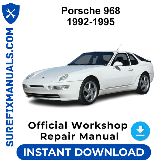 Porsche 968 1992-1995 Official Workshop Repair Manual