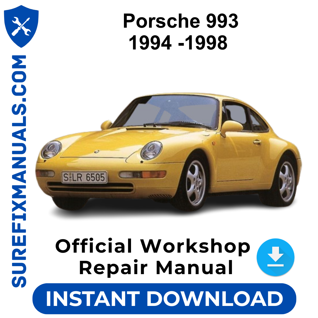 Porsche 993 1994 -1998 Official Workshop Repair Manual