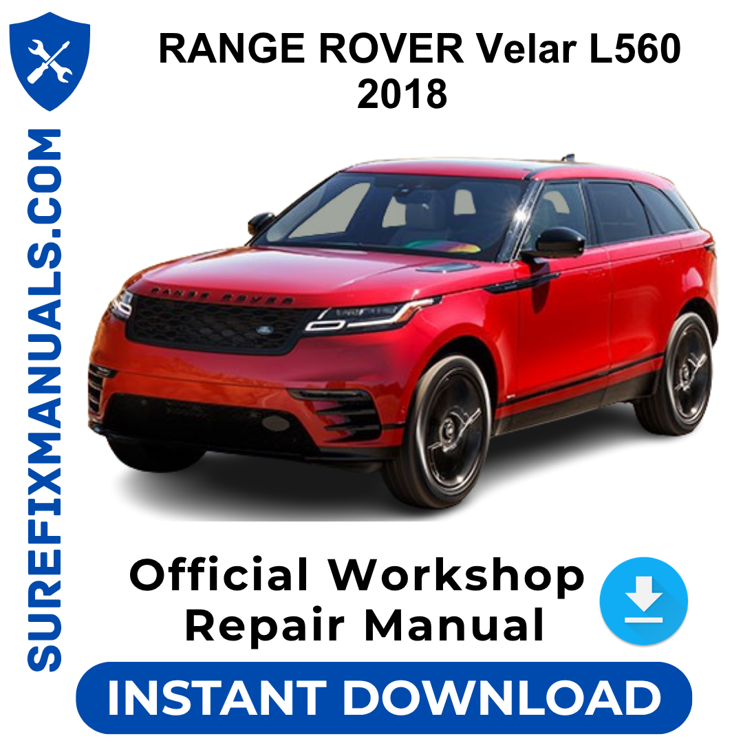 RANGE ROVER Velar L560 2018 Official Workshop Repair Manual