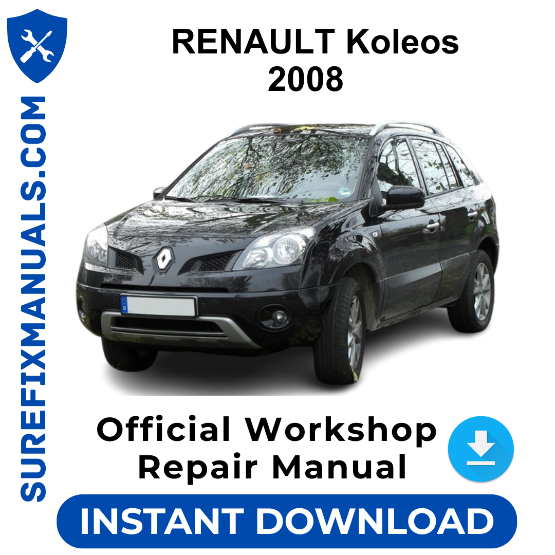 RENAULT Koleos 2008 Official Workshop Repair Manual