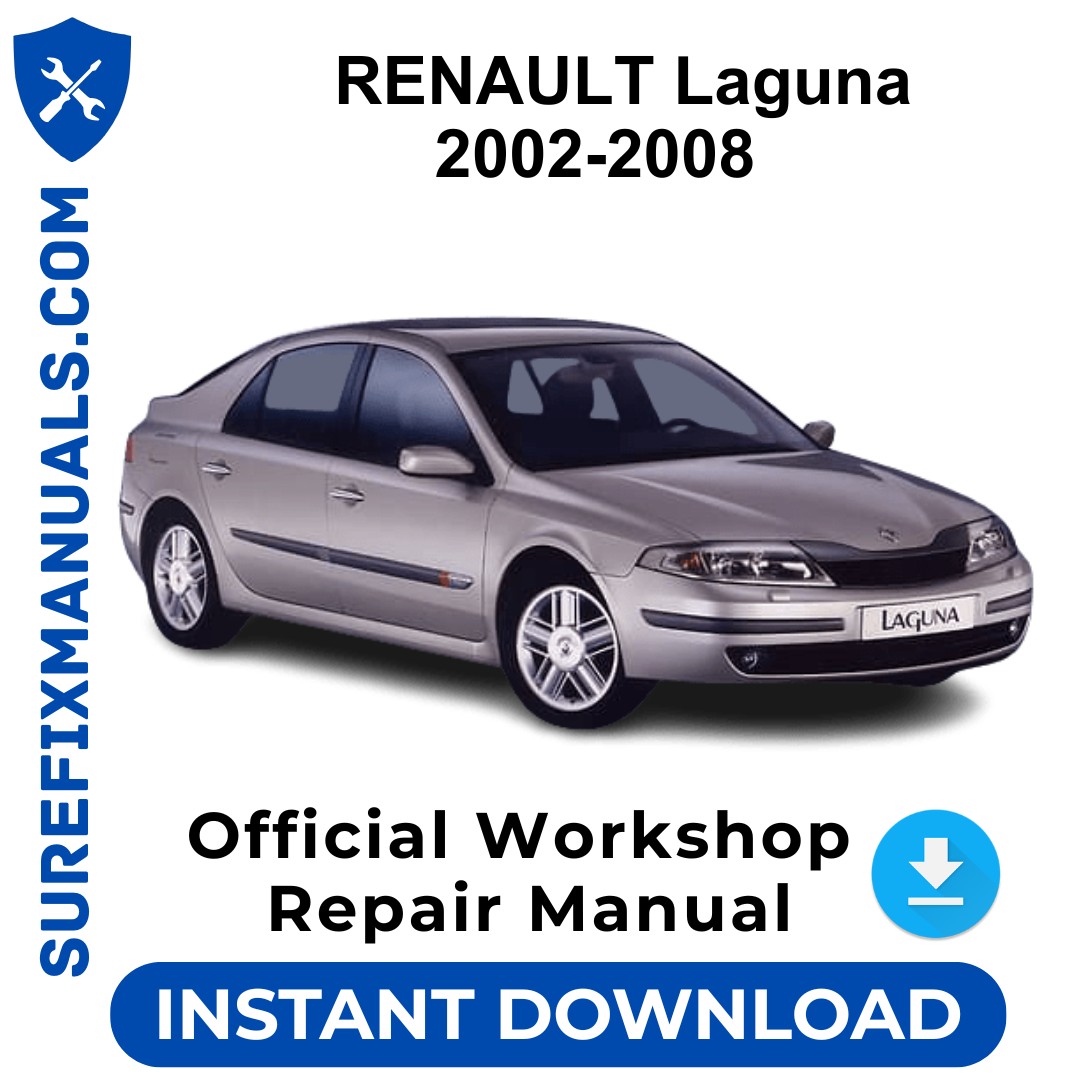 RENAULT Laguna 2002-2008 Official Workshop Repair Manual