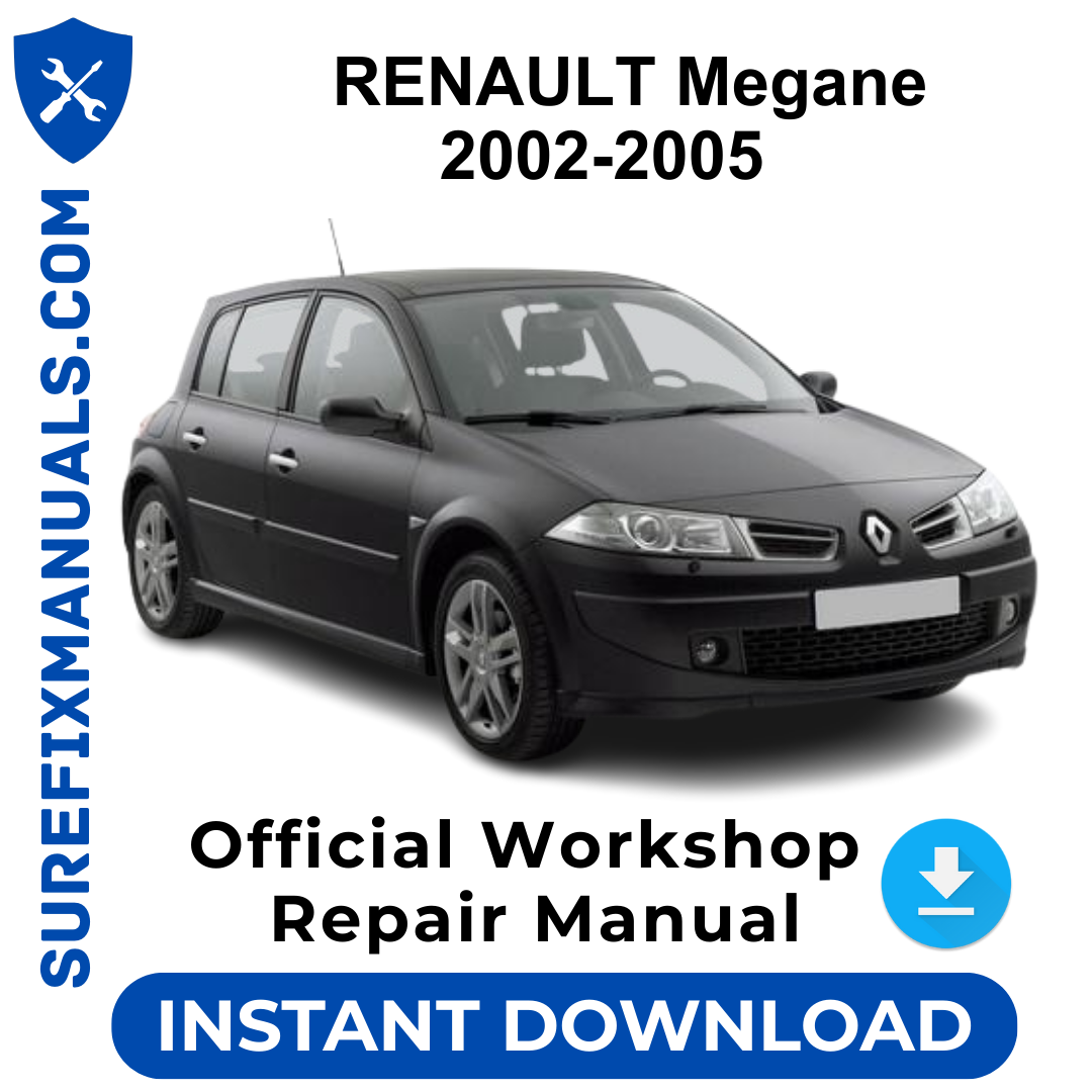 RENAULT Megane 2002-2005 Official Workshop Repair Manual