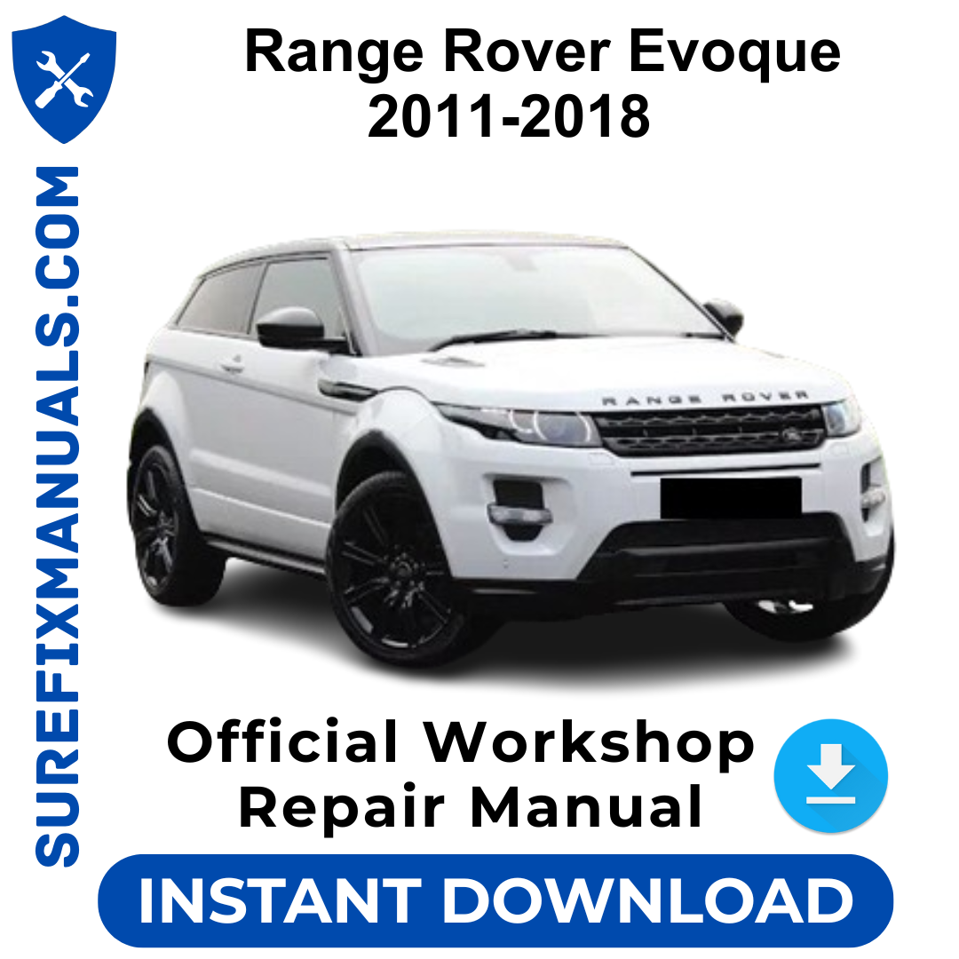 Range Rover Evoque 2011-2018 Official Workshop Repair Manual