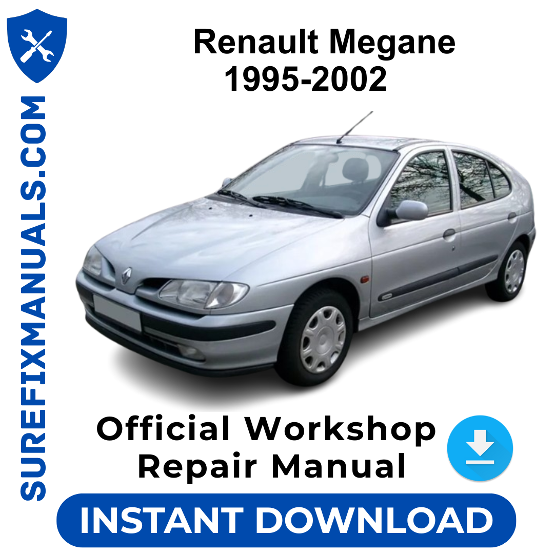 Renault Megane 1995-2002 Official Workshop Repair Manual