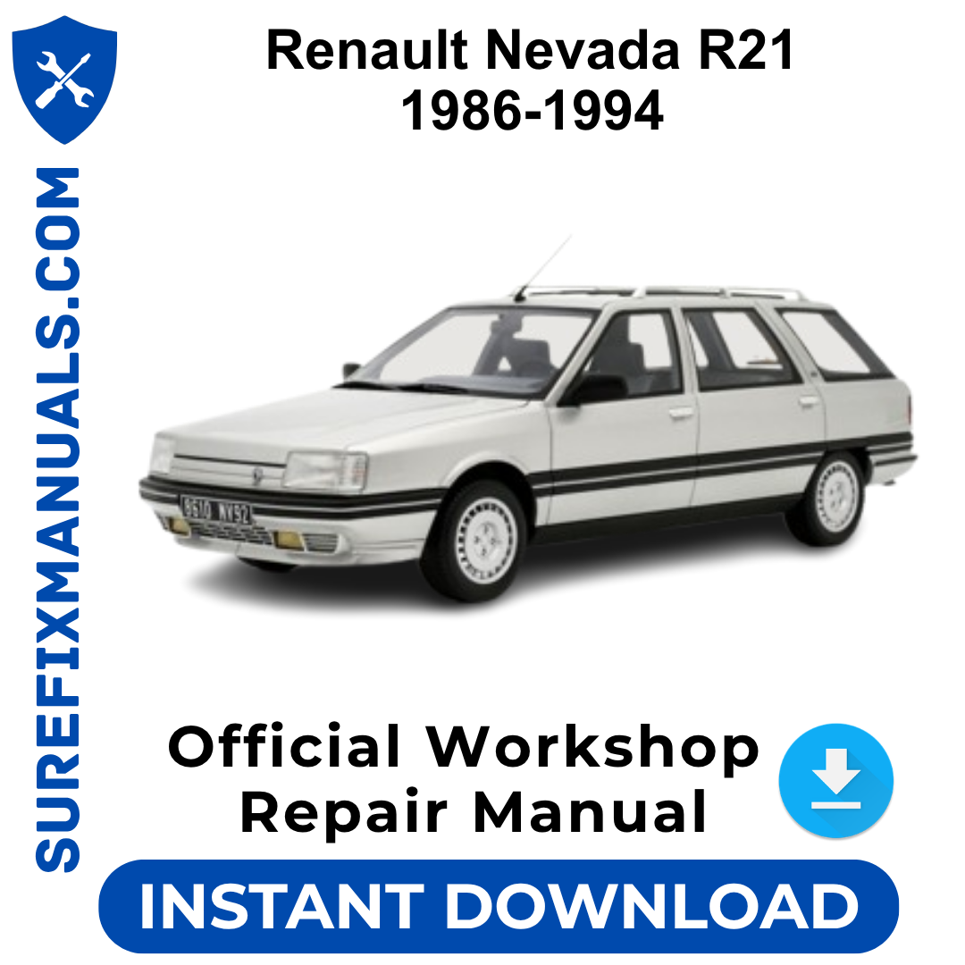 Renault Nevada R21 1986-1994 Official Workshop Repair Manual
