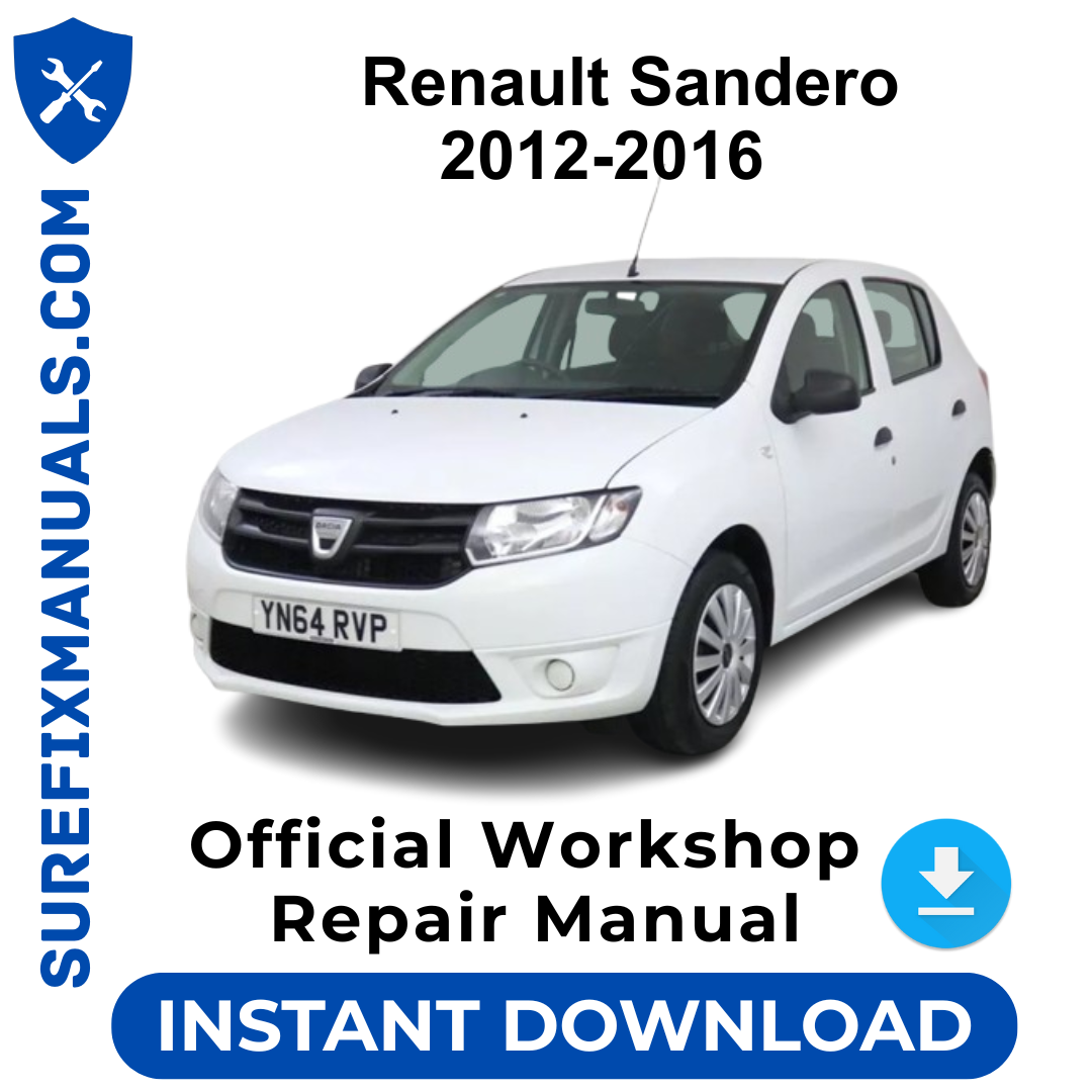 Renault Sandero 2012-2016 Official Workshop Repair Manual