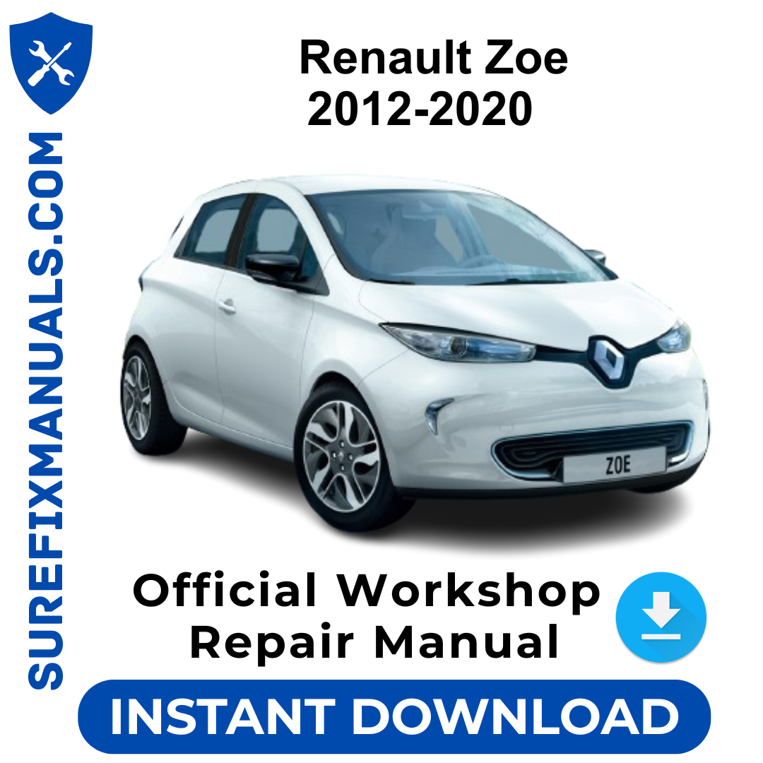 Renault Zoe 2012-2020 Official Workshop Repair Manual