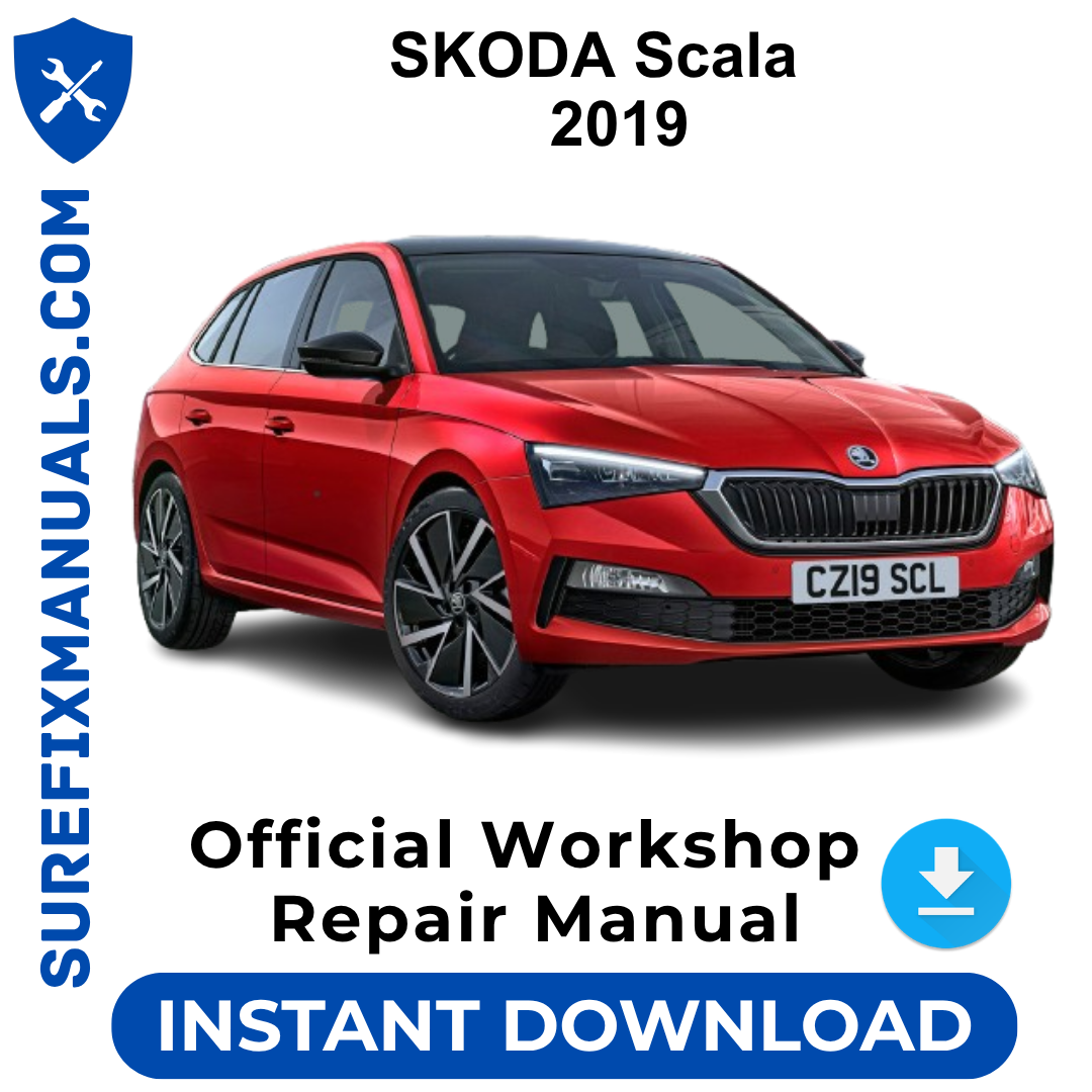 SKODA Scala 2019 Official Workshop Repair Manual