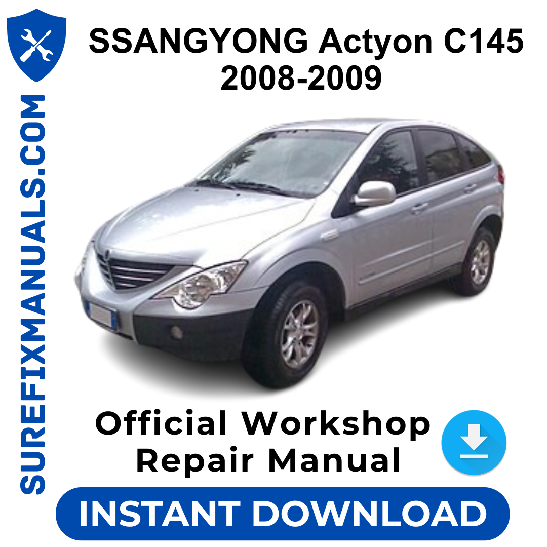 SSANGYONG Actyon C145 2008-2009 Official Workshop Repair Manual