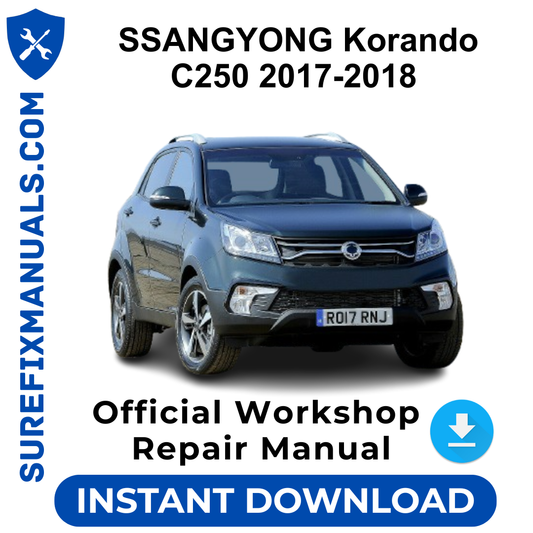 SSANGYONG Korando C250 2017-2018 Official Workshop Repair Manual