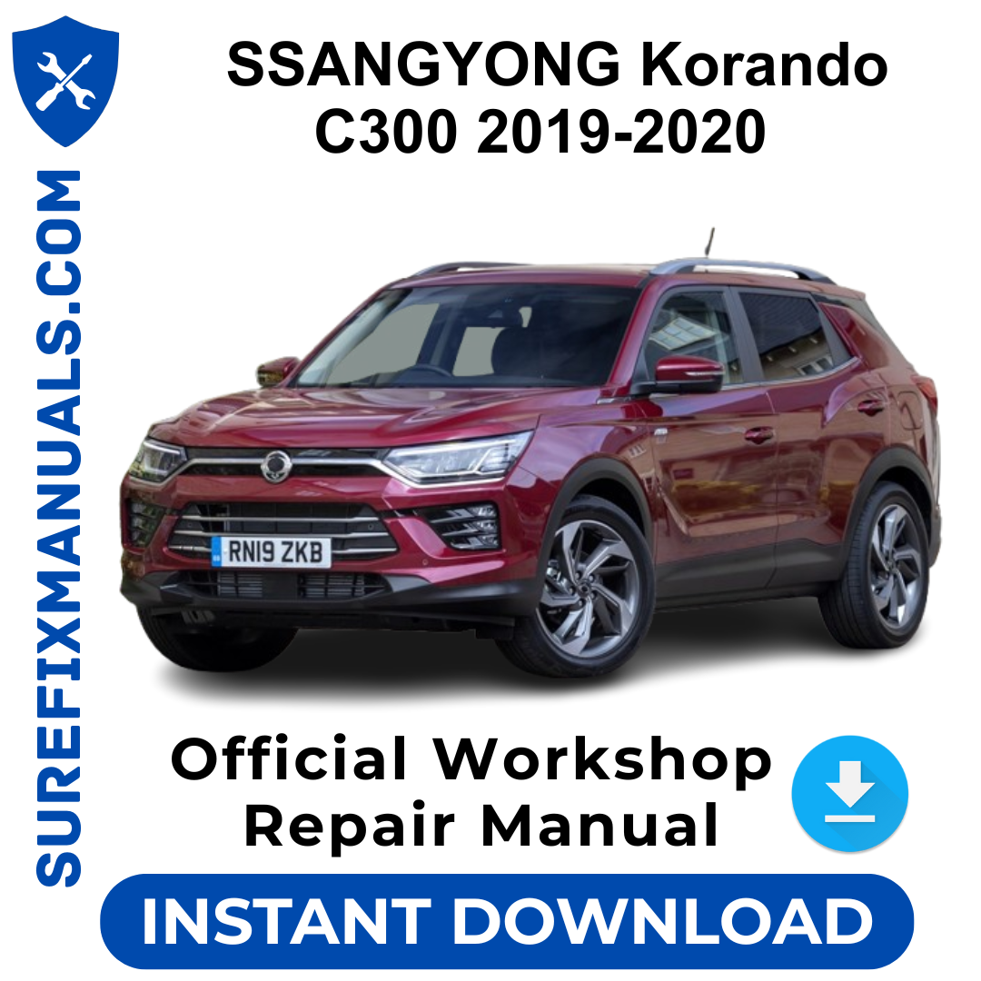 SSANGYONG Korando C300 2019-2020 Official Workshop Repair Manual